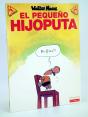 Pequeño Hijoputa, El - Preview
