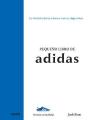 Pequeño Libro De Adidas - Preview