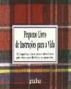 Pequeno Livro De Instruções Para A Vida