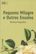 Pequeno Milagre e Outros Ensaios