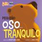 Pequeño Oso Tranquilo - Preview