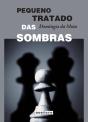 Pequeno Tratado das Sombras - Preview
