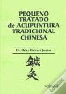Pequeno Tratado de Acupuntura Tradicional Chinesa