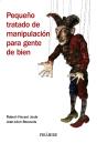 Pequeño Tratado De Manipulación Para Gente De Bien - Preview