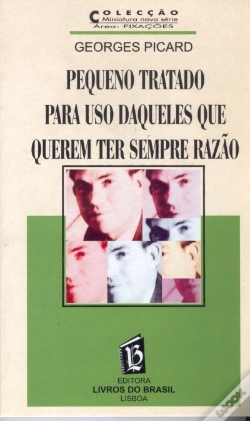 Capa do artigo Pequeno Tratado Para Uso Daqueles Que Querem Ter Sempre Razão