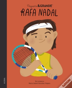 Capa do artigo Pequeño&Grande Rafa Nadal