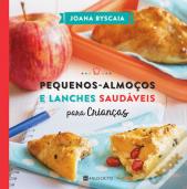 Pequenos-Almoços e Lanches Saudáveis para Crianças