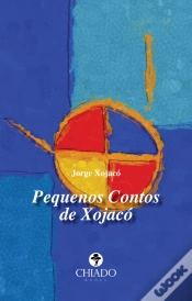 Capa do artigo Pequenos Contos de Xojacó