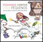 Pequenos Contos para Pequenos - Preview