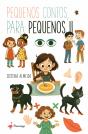 Pequenos contos, para pequenos II - Preview