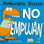 Pequeños Dinos No Empujan - Preview