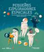 Pequeños Exploradores Espaciales - Preview