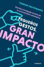 Pequeños Gestos, Gran Impacto - Preview