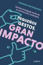 Pequeños Gestos Gran Impacto - Preview