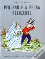 Pequenu e a Pedra Reluzente