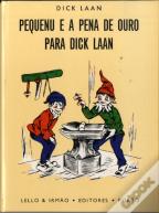 Pequenu e a Pena de Ouro para Dick Laan