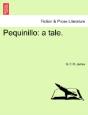 Pequinillo: A Tale. - Preview