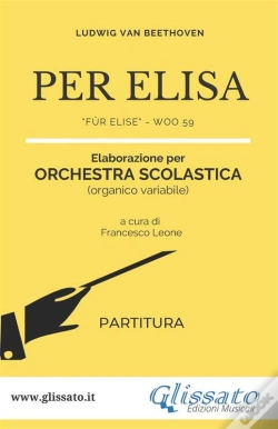 Capa do artigo Per Elisa - Orchestra Scolastica (Partitura)