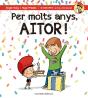 Per Molts Anys, Aitor! - Preview