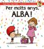 Per Molts Anys, Alba! - Preview
