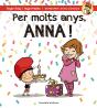 Per Molts Anys, Anna! - Preview