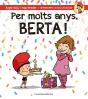 Per Molts Anys, Berta! - Preview