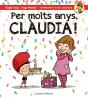 Per Molts Anys, Clàudia! - Preview