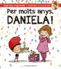 Per Molts Anys, Daniela! - Preview