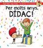 Per Molts Anys, Dídac! - Preview