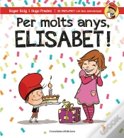 Capa do artigo Per Molts Anys, Elisabet!