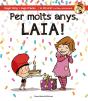Per Molts Anys, Laia! - Preview