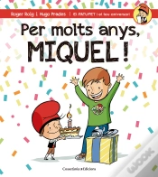 Capa do artigo Per Molts Anys, Miquel!