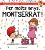 Per Molts Anys, Montserrat! - Preview