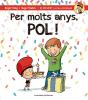 Per Molts Anys, Pol! - Preview