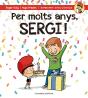 Per Molts Anys, Sergi! - Preview