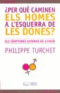 Per Què Caminen Els Homes A L'Esquerra De Les Dones? - Preview