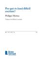 Per Que Es (Tan) Dificil Escriure? - Preview