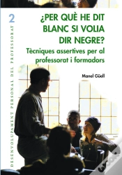 Capa do artigo Per Què He Dit Blanc Si Volia Dir Negre?