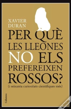 Capa do artigo Per Què Les Lleones No Els Prefereixes Rossos?
