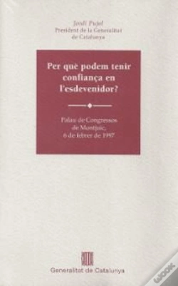 Capa do artigo Per Què Podem Tenir Confiança En L'Esdevenidor?