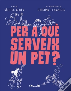 Capa do artigo Per Que Serveig Un Pet