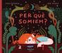 Per Que Somiem? - Preview