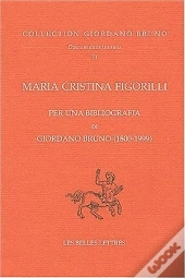 Per Una Bibliografia Di Giordano Bruno (1800-1999)
