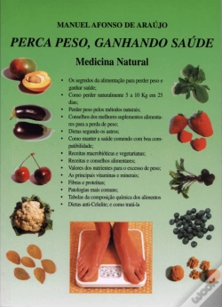 Capa do artigo Perca Peso, Ganhando Saúde - Medicina Natural