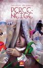Perce Neige - Preview