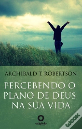 Percebendo O Plano De Deus Na Sua Vida