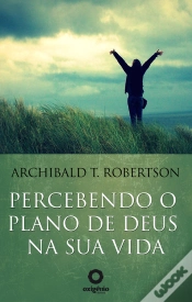Capa do artigo Percebendo O Plano De Deus Na Sua Vida