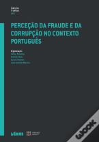 Perceção da Fraude e da Corrupção no Contexto Português