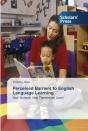 Perceived Barriers To English Language Learning - Preview
