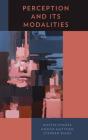 Perception And Its Modalities - Preview